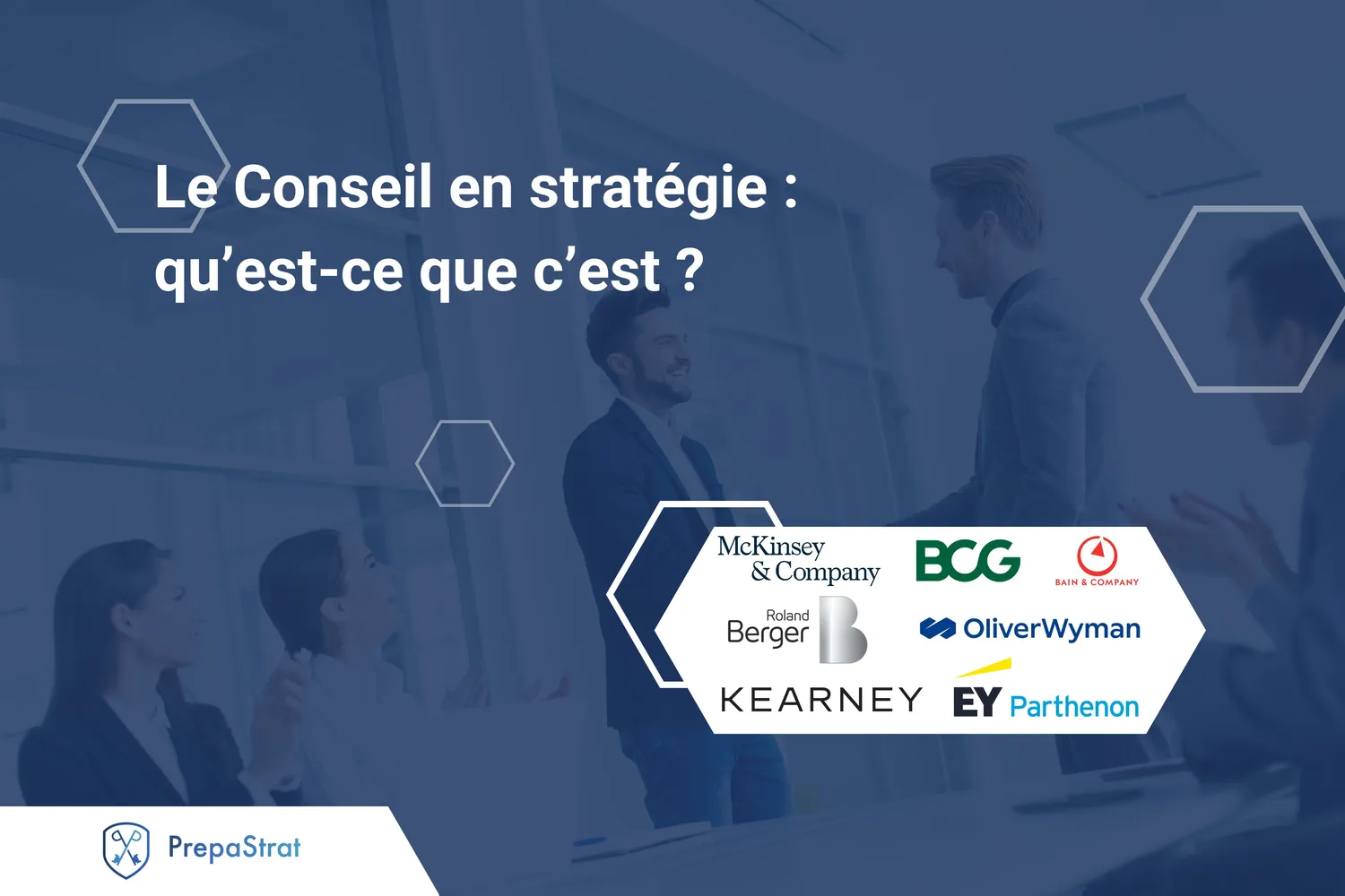 Le Conseil en stratégie, qu’est-ce que c’est - McKinsey BCG Bain - Couverture